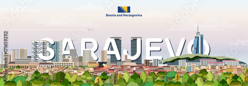 Sarajevo cityscape colorful vector illustration with a big city name on the background. Travel trendy poster