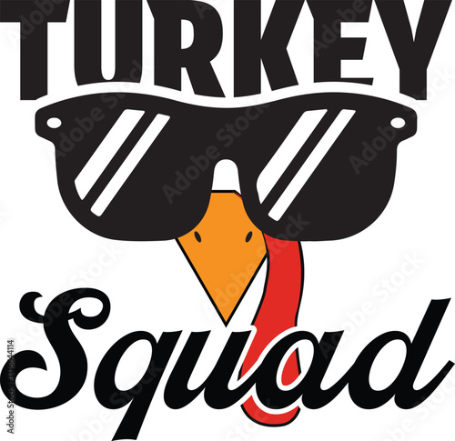 Fun Turkey Squad Graphic with Sunglasses for Thanksgiving