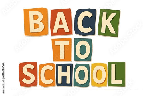 Back to school lettering from colorful cut out paper. Ransom note effect alphabet for education concept. Vector illustration collage for kids, study, learning, and design.