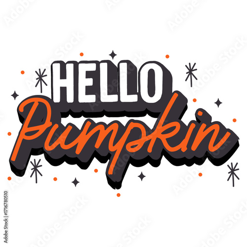 hello pumpkin
