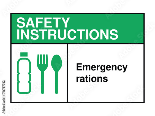 Emergency Rations Safety Instruction Sign – Food and Water Supply Icon with Green Header and Survival Readiness Message High-Quality Vectorial Stock Image