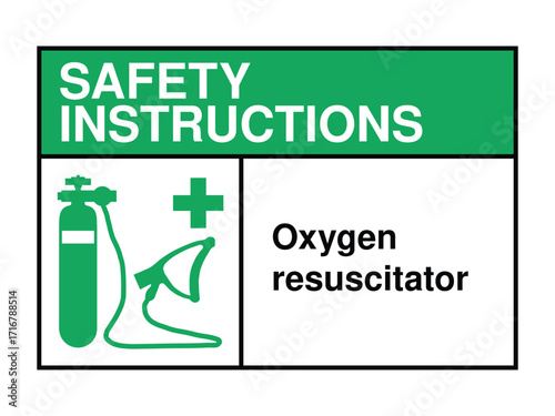 Oxygen Resuscitator Safety Instruction Sign – Emergency Breathing Aid Icon with Green Header and Medical Response Message High-Quality Vectorial Stock Image
