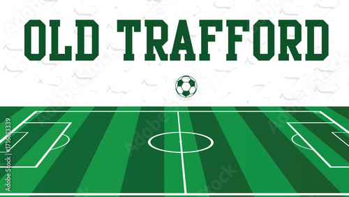 Old Trafford Drawings Of City Names, England Football green field, Vector Illustration Abstract Editable image, Social Media and web Post