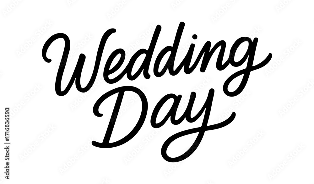 Fototapeta premium Elegant scripted wedding day typography for invitations and greeting cards