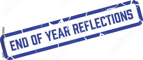The blue end of year reflections text stamp is diagonal on white background