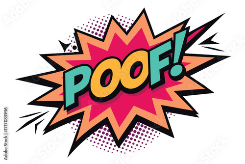 Colorful Comic Style POOF! Explosion Graphic, Illustration for Design Elements