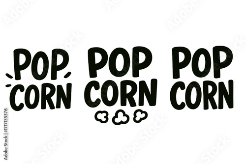 Set of 3 Popcorn text labels. Hand drawn typography sign collection. Playful lettering logo for cinema snack bar or packaging. Fun movie food vector graphic design element.