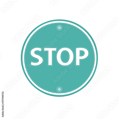Teal Green Circular Stop Sign with White Lettering and Border Stop Instruction