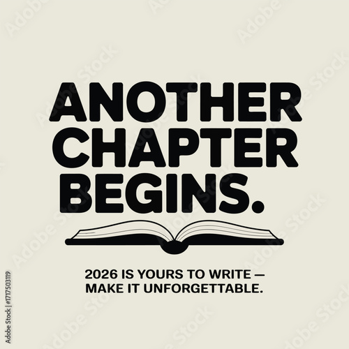 Another Chapter Begins with open book and motivational quote for the year 2026 new year