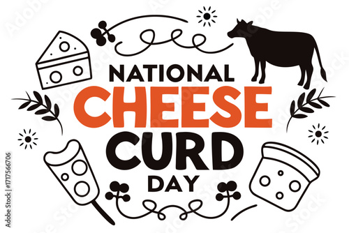 NATIONAL CHEESE CURD DAY vector illustration design