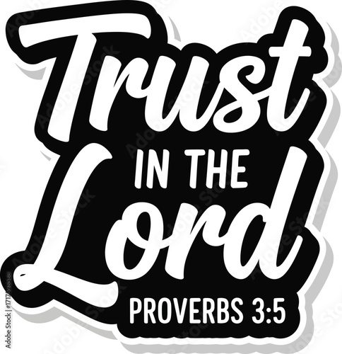 Bible Quote Trust in the Lord Proverbs 35 Stylish Typographic Design