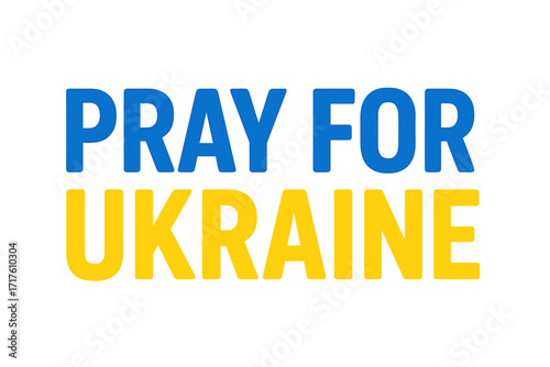 Pray for Ukraine text in blue and yellow colors, Ukraine flag colors typography, stop war message, peace support concept, vector illustration with transparent background, anti-war slogan