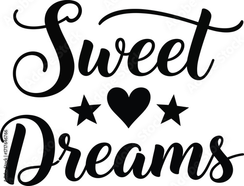Sweet Dreams Typography Lettering with Stars and Heart Decoration on White Background