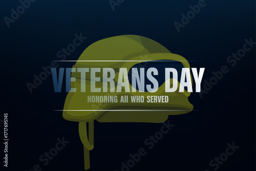 Vector illustration of a green helmet with "VETERANS DAY" and "HONORING ALL WHO SERVED" text on a dark background. Ideal for memorial or patriotic themes.