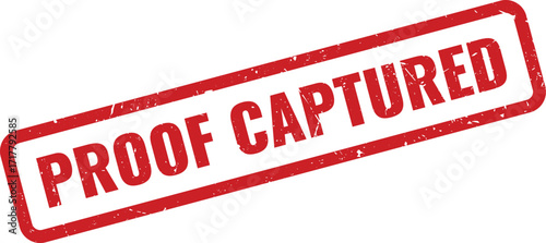 Red Proof Captu Grunge Rubber Stamp on White Background Indicating Evidence Collected