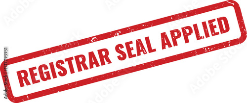 Red Registrar Seal Applied Grunge Rubber Stamp on White Background Indicating Official Seal Attached
