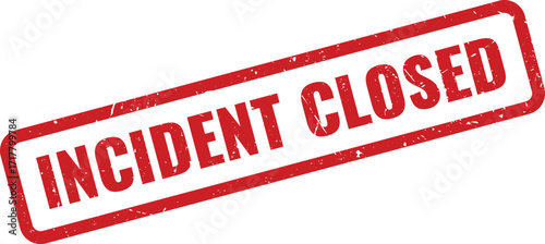 Red Incident Closed Grunge Rubber Stamp on White Background Indicating Issue Resolved