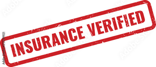 Red Insurance Verified Grunge Rubber Stamp on White Background Indicating Coverage Confirmed