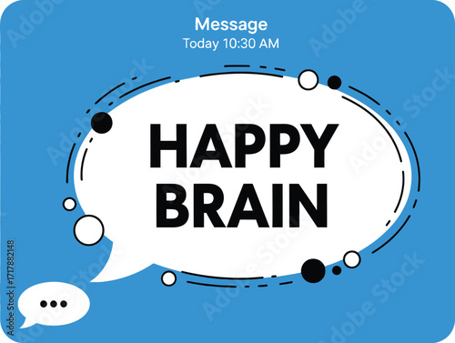 Happy brain message positive thinking mental health