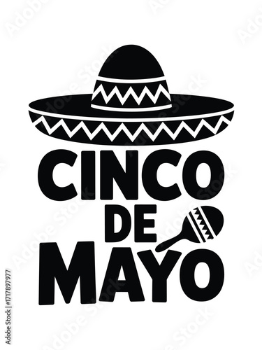 Cinco de mayo celebration with sombrero and maracas graphic