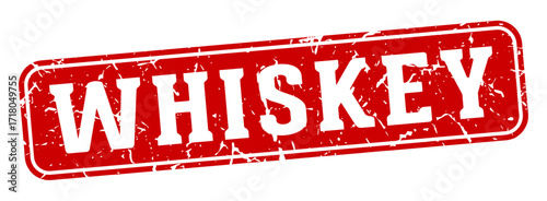 whiskey rectangular sign. whiskey stamp
