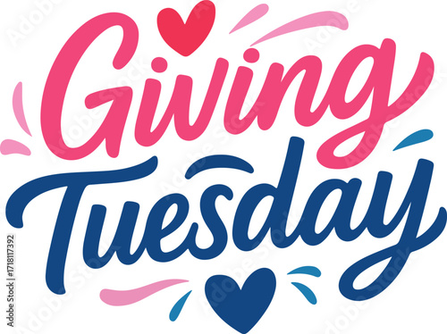 Giving Tuesday Celebrate Generosity and Philanthropy