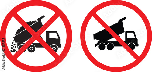 Two red prohibition signs with dump truck silhouettes silhouette