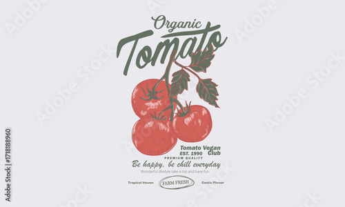 Tomato vegetable artwork for t shirt print, poster, sticker and other uses. Fresh vegan food. Blooming tomatoes art. Eat well live well. Organic vegetable farm.