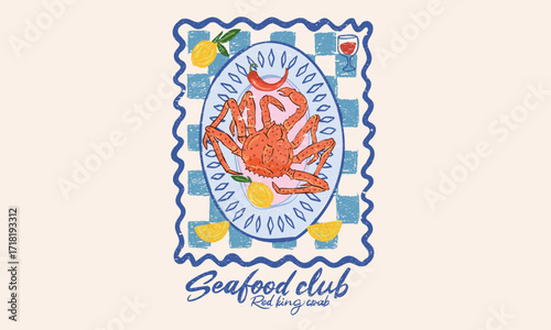 seafood platter graphic print design. Seafood club. Red king crab artwork for t shirt print, poster, sticker and other uses.