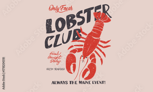 Delicious seafood. Fish vintage artwork. Lobster fish artwork for t shirt print, poster, sticker and other uses.