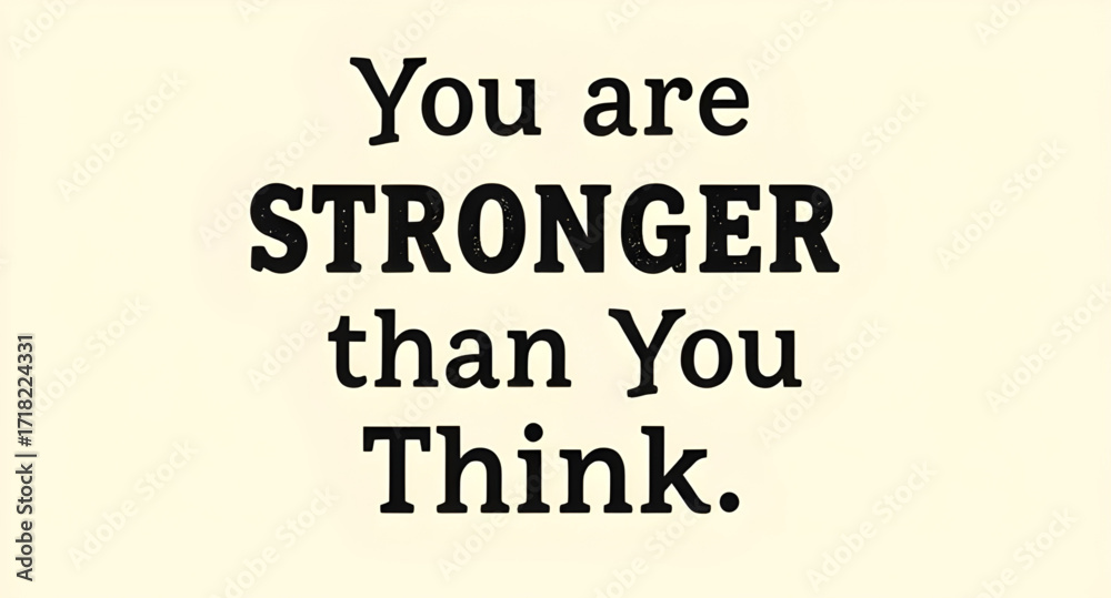 Fototapeta premium motivational quote, inspirational poster, positive message, typography design, you are strong, empowering quote, motivational typography, self belief, self motivation, encouragement, strong mindset, i