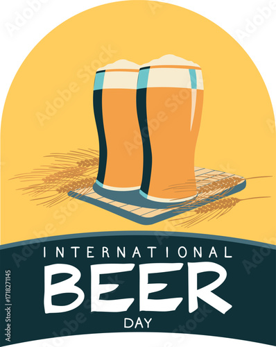 Poster or banner dedicated to International Beer Day. Vector illustration.