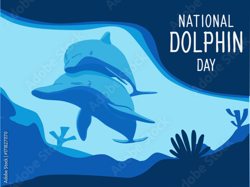 Poster or banner dedicated to National Dolphin Day. Vector illustration.