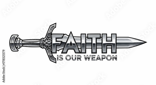 Empowering Faith Concept with Sword Illustration for Strength and Resilience, Featuring Bold Typography and Metallic Finish in Eye-Catching Design