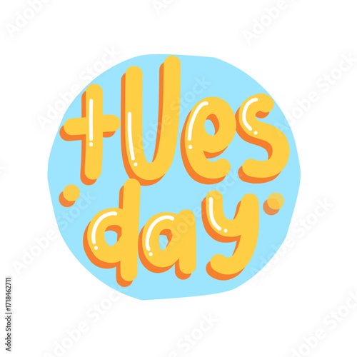 Playful Tuesday Text in Colorful Cartoon Style for Schedule