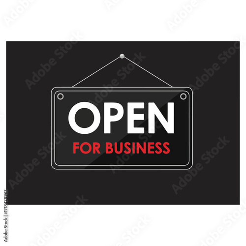 Open for Business Signage Displaying Availability and Operations.