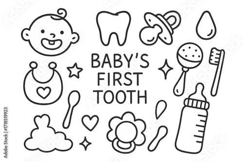 Baby's First Tooth. Hand-drawn doodle illustration Baby?s first tooth [baby face, tooth, pacifier, rattle, bib, bottle, droplet, smile, toothbrush, teething