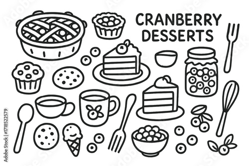 Cranberry Desserts Doodle. Hand-drawn doodle illustration Cranberry desserts pie, tart, cake, muffin, cookie, scoop, bowl, spoon, whisk, fork, plate, jar, cup,