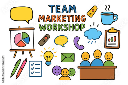 Creative Team Workshop. Colorful Hand-drawn doodle Children illustration Team Marketing Workshop board, pie chart, speech bubble, presentation clicker, coffee