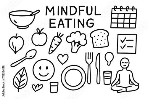 Mindful Eating Doodles. Hand-drawn doodle illustration Mindful eating [bowl, spoon, apple, carrot, broccoli, bread slice, water glass, leaf, smile face, heart,