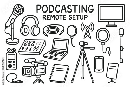 Podcasting Setup Doodles. Hand-drawn doodle illustration [Podcasting remote setup] [microphone, headphones, mixer, laptop, audio cable, recorder, camera,