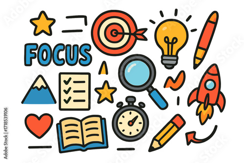 Focus Doodles. Focus. Colorful Hand-drawn doodle Children illustration Focus magnifying glass, target, lightbulb, checklist, star, stopwatch, open book,