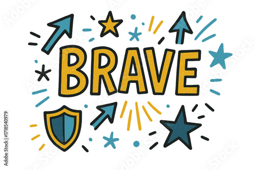 Playful Doodle Art. Brave Doodle ? Doodle/Sketch style, playful hand-drawn letters with arrows, stars, shields, and bursts, casual loose composition, no