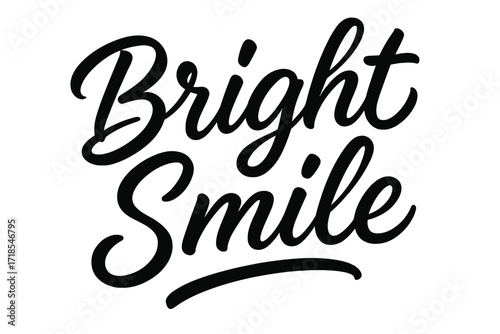Bright Smile Lettering. Bright Smile ? Script Hand-Lettering, fluid brush strokes with semi-cursive connectors, playful ascending baseline, soft rounded