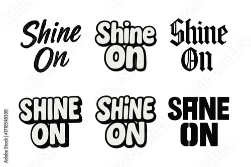Harmonious Lettering Variations. Shine On. Set lettering. harmonious lettering variations of the same emblematic concept, each with different