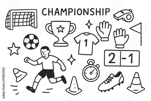 Soccer Championship Icons. Hand-drawn doodle illustration Championship Soccer [goal net, ball, trophy, whistle, scoreboard, gloves, cleats, jersey, stopwatch,