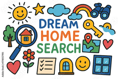 Dream Home Quest. Colorful Hand-drawn doodle Children illustration Dream Home Search [magnifying glass, house, key, star, rainbow, sun, map, binoculars, tree,