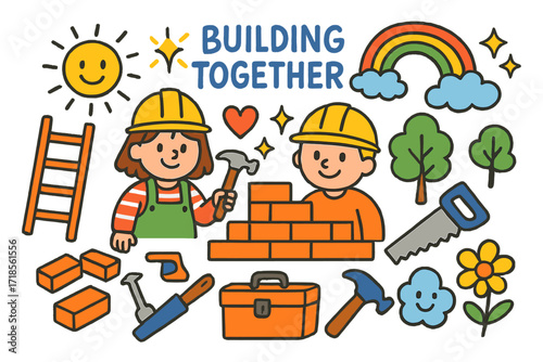Teamwork Building Doodles. Colorful Hand-drawn doodle Children illustration Building Together construction workers, teamwork, ladder, hammer, saw, toolbox,