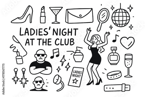 Ladies Night Doodles. Hand-drawn doodle illustration Ladies night at the club [high heels, lipstick, cocktail, clutch bag, mirror, dancing girl, disco ball,