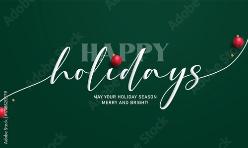 Christmas happy holidays calligraphy greeting clipart design. Happy Holidays typography text clip art in green simple background for Christmas season banner card vector illustration.
